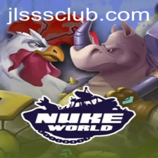 Discover the Adventure of NukeWorld